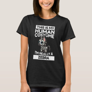T-shirt C'est mon costume humain Je suis vraiment un zèbre