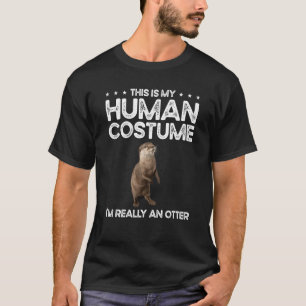 T-shirt C'est mon costume humain Je suis vraiment une lout