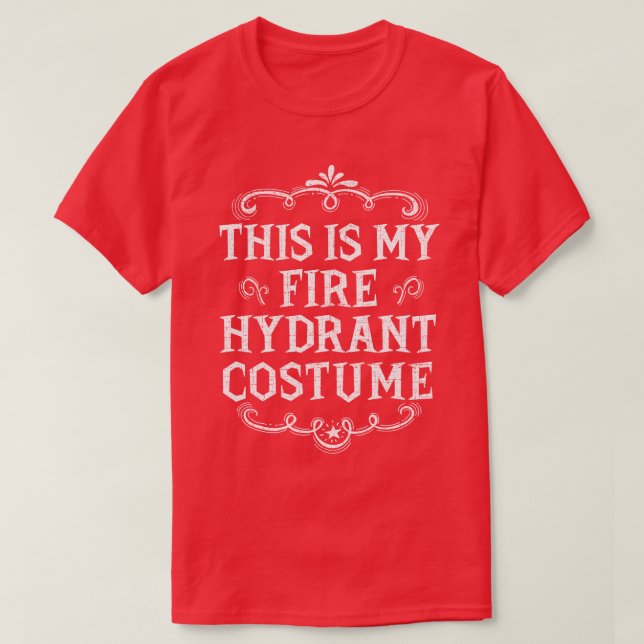 T-shirt C'Est Mon Costume Hydrant FunLazy Halloween (Design devant)