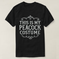 C'Est Mon Costume Peacock Drôle Halloween Lazy