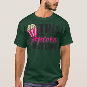 T-shirt C'Est Mon Costume Popcorn Snack Film Cinem Nuit