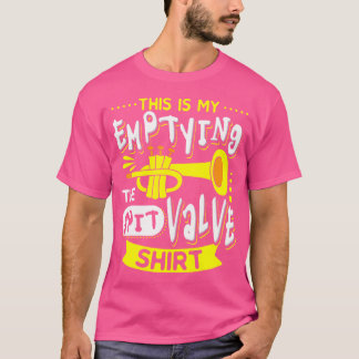 T-shirt C'Est Mon Emptyage De La Vanne De Souche Trompette