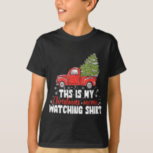 T-shirt C'Est Mon Film De Noël Regarder Red Truck Rein