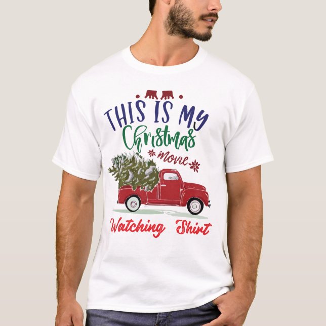 T-shirt C'est mon film de Noël regarder T Shirt (Devant)