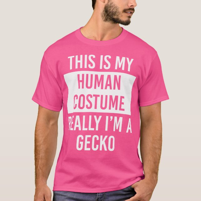 T-shirt C'Est Mon Humain Je Suis Vraiment Gecko (Devant)