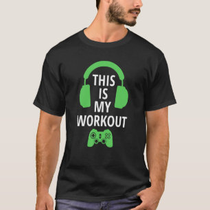 T-shirt C'EST MON JEU WORKOUT conception de joueur