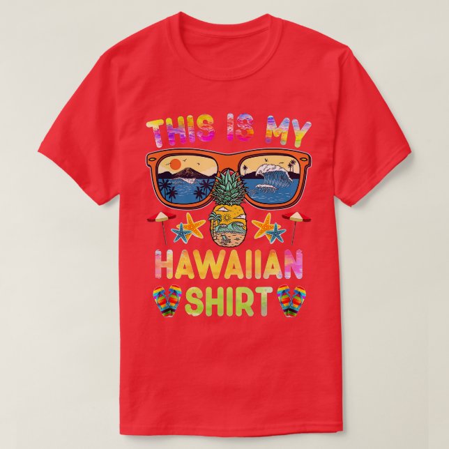 T-shirt C'Est Mon Luau Hawaïen Aloha Hawaii Beach Pinea (Design devant)