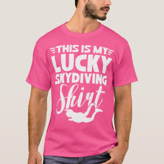 T-shirt C'Est Mon Motif Lucky Sky Diving