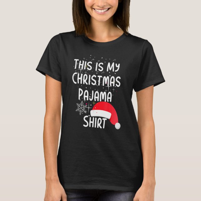 T-shirt C'Est Mon Pajama De Noël Fête Son (Devant)