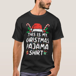 T-shirt C'Est Mon Pajama De Noël Fun Xmas Pjs Hommes Femme