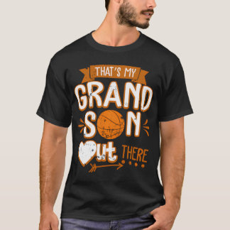 T-shirt C'Est Mon Petit-Fils Là-Dehors De Basketball Grand