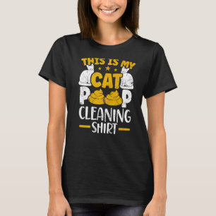 T-shirt C'Est Mon Propriétaire De Chat Nettoyant Le Poop D