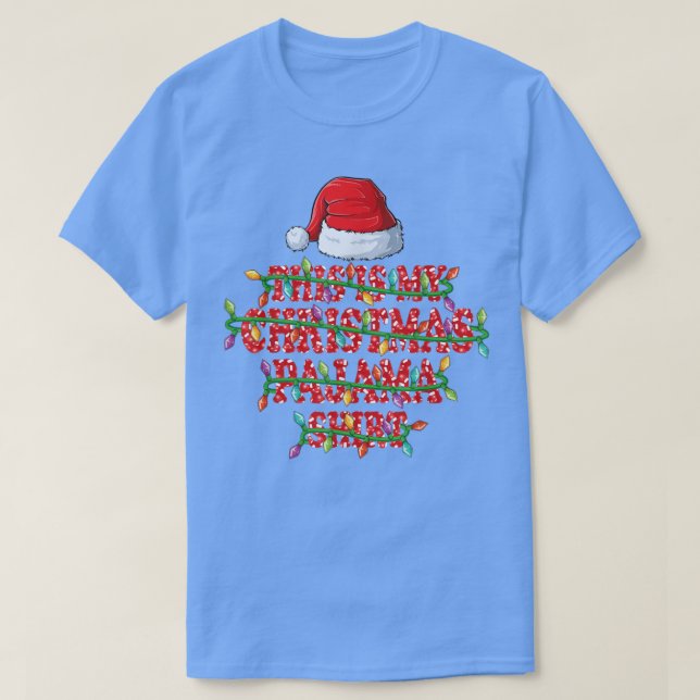 T-shirt C'Est Mon Pyjama De Noël Chemise De Noël Fami (Design devant)