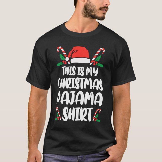 T-shirt C'Est Mon Pyjama De Noël Des Noël Drôle (Devant)