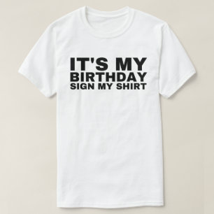 T-shirt C'est mon signe d'anniversaire, Drôle garçon Décor