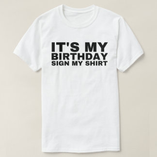 T-shirt C'est mon signe d'anniversaire, Drôle garçon Décor