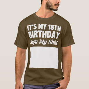 T-shirt C'est mon signe de 18ème anniversaire ma chemise
