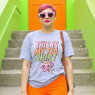 T-shirt C'est mon Tea Shirt Punny Funny Cute Pastel