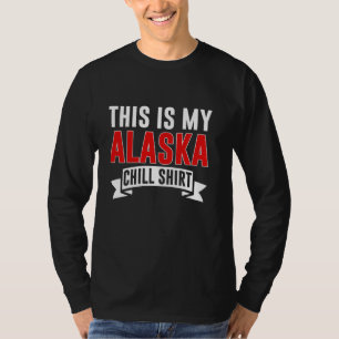 T-shirt C'est mon tee-shirt détente Alaska Alaska