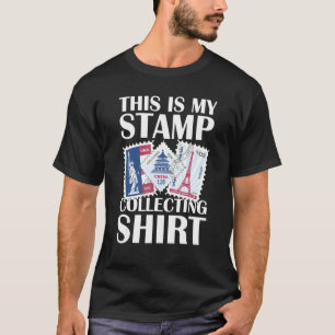 T-shirt C'Est Mon Timbre Collectant Philatelist Postal Wo