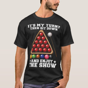 T-shirt C'est mon tour, Asseyez-vous et profitez du specta