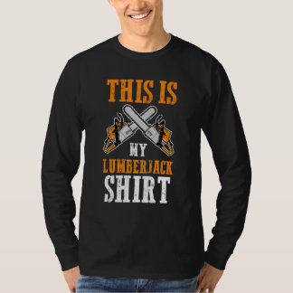 T-shirt C'est mon travail de bûcheron Bûcherons