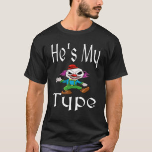 T-shirt C'est mon type Halloween Famille Groupe  Clown eff