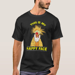 T-shirt C'est Mon Visage Heureux Poulet Coq Grincheux