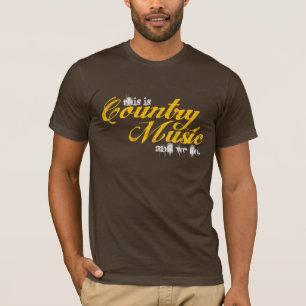 T-shirt c'est musique country et nous faisons