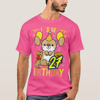 T-shirt C'est My 27th Birthday Otter