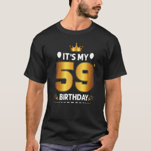 T-shirt C'est My 59 Anniversaire 59e Anniversaire 59 Anniv