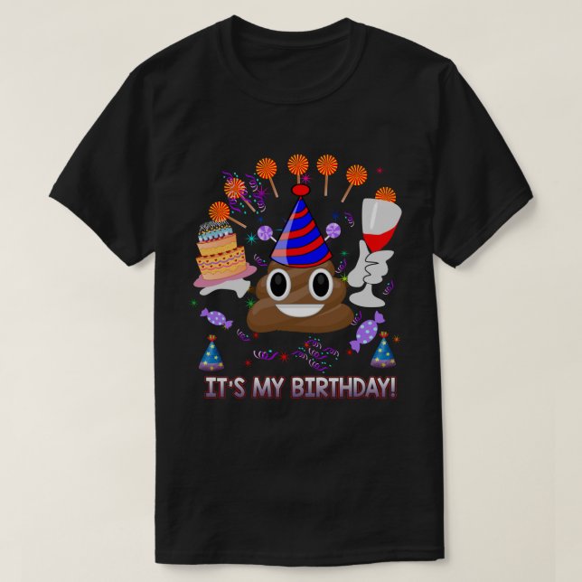 T-shirt C'est My Birthday Poop Emoji Funny (Design devant)