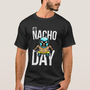 T-shirt C'est Nacho Day Shirt mignon Luchador Shirt Gif