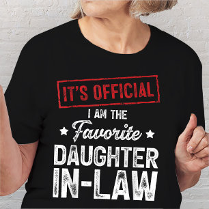 T-shirt C'est officiel Je suis la belle-fille préférée