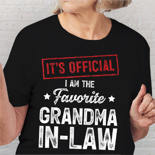T-shirt C'est officiel Je suis la belle-grand-mère préféré