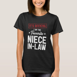 T-shirt C'est officiel Je suis la belle-nièce préférée
