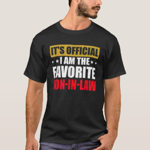 T-shirt C'est officiel Je suis le Fils Préféré En Droit Dr