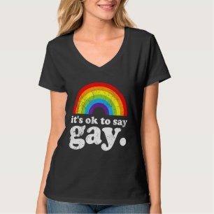 T-shirt C'est OK de dire Gay Trans rester fier Lgbtq Pride