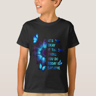 T-shirt C'est Okay Si La Seule Chose Que Vous Faites Est R