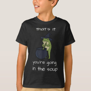 T-shirt C'est parti pour la soupe mème drôle de grenouille