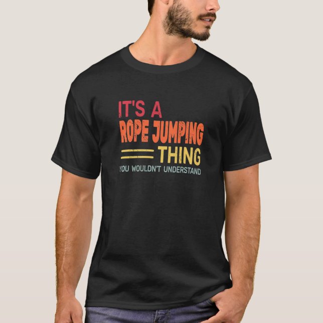 T-shirt c'est Rope Jumping Thing pour l'entraînement retro (Devant)