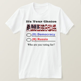 T-shirt C'est ton choix AMERICA. Pour Qui Votez-Vous ?