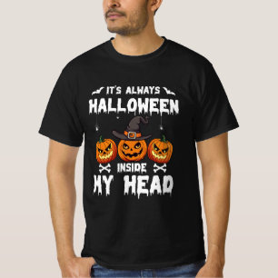 T-shirt C'est toujours Halloween dans ma tête