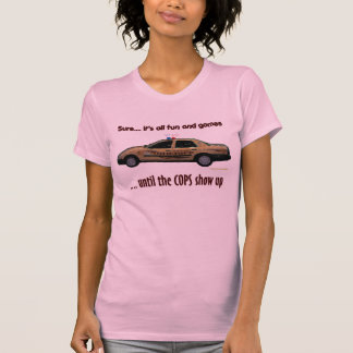 T-shirt C'est tous les amusement et jeux JUSQUE - au