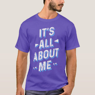 T-shirt C'est tout sur moi fille