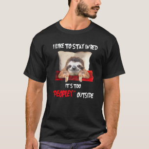 T-shirt C'est Trop Peuplé Dehors Paresseux Pour Hommes Fem