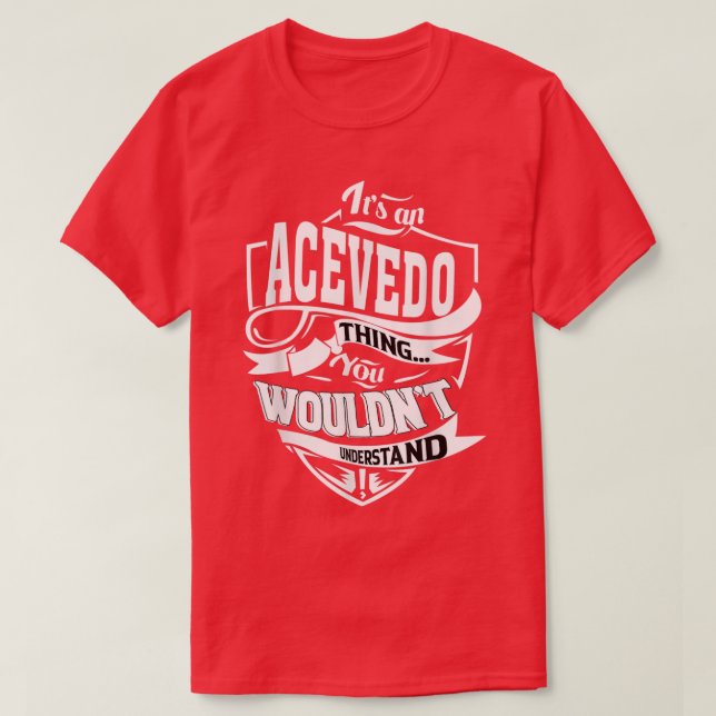 T-shirt C'est un ACEVEDO Thing Dons (Design devant)