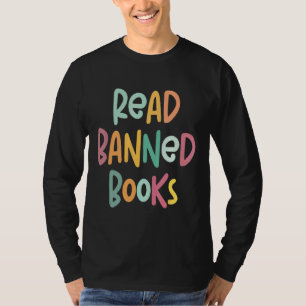 T-shirt C'est un bon jour pour lire des livres interdits