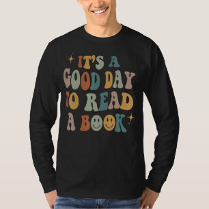 T-shirt C'Est Un Bon Jour Pour Lire Un Livre Poète Littéra