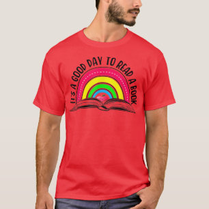 T-shirt C'est un bon jour pour lire un livre Rainbow Bookw